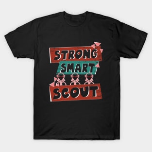 Strong, Smart, Scout troop leader T-Shirt